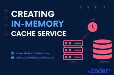 Creating In Memory Cache C# Service Generic Repository Pattern C#, Generic Repository Pattern C# With Entity Framework, Generic Repository Pattern C# With Entity Framework Core