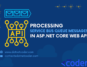 Processing Messages from Azure Service Bus Queues in ASP.NET Core Web API