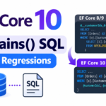 EF Core 10 Contains SQL query regressions