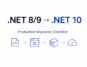 Upgrade .NET 8 and .NET 9 to .NET 10 production migration