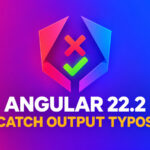 Angular unclaimed event names compiler shield marking an output typo with an X and a valid output with a check
