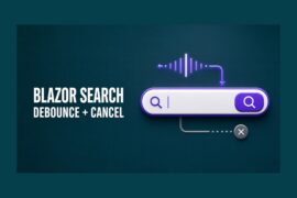 blazor search component, Reusable Blazor Search Component, Blazor search component tutorial