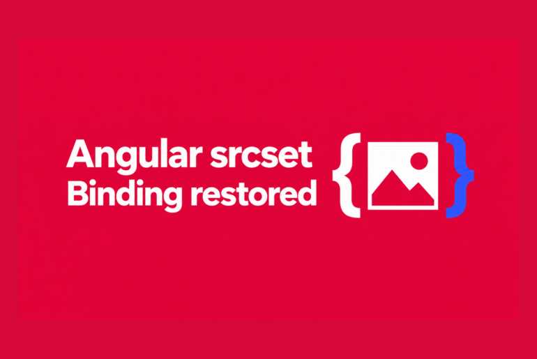 An image frame between binding braces on an Angular crimson background, illustrating restored custom srcset bindings.